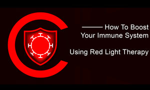 How To Boost Your Immune System Using Red Light Therapy.