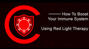 How To Boost Your Immune System Using Red Light Therapy.
